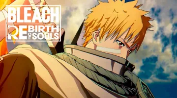 لعبة الاكشن BLEACH Rebirth of Souls تصدر بإثارة فائقة: تعرف على النسخ المتوفرة الآن | رادار